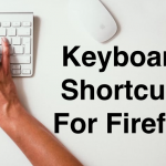 keyboard shortcuts for firefox by jamie stanos
